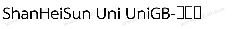 ShanHeiSun Uni UniGB字体转换